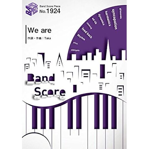 Bp1924 We Are / One Ok Rock 2017nhk (Band Score Piece)