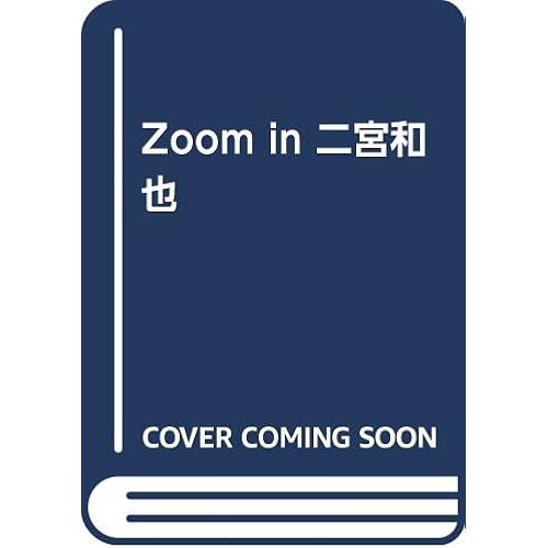 Zoom In