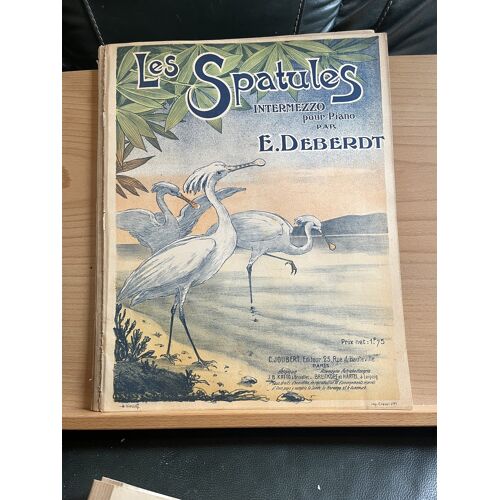 E. Deberdt Les Spatules Intermezzo Pour Piano Partition Ed. C. Joubert