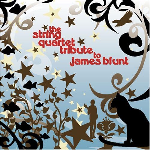 String Quartet Tribute To James Blunt