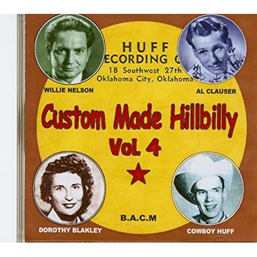 Custom Made Hillbilly: Various Artists Volume 4