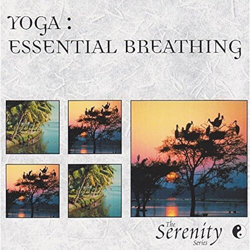 Serenity Series: Yoga Essential Breathing