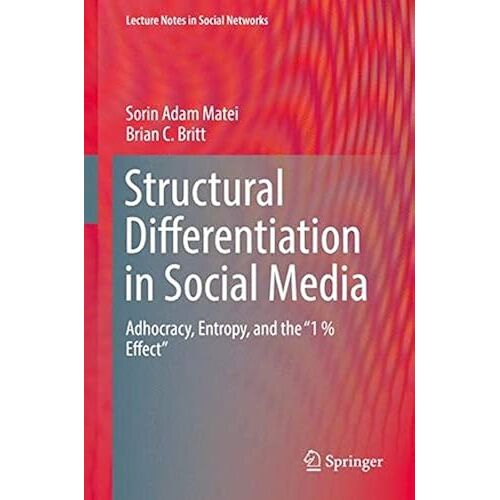 Structural Differentiation In Social Media