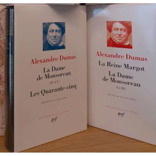 Pleiade Alexandre Dumas - La Reine Margot, La Dame De Monsoreau, Les Quarante-Cinq