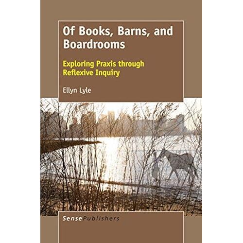 Of Books, Barns, And Boardrooms