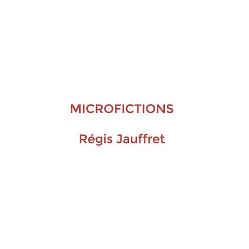 Microfictions