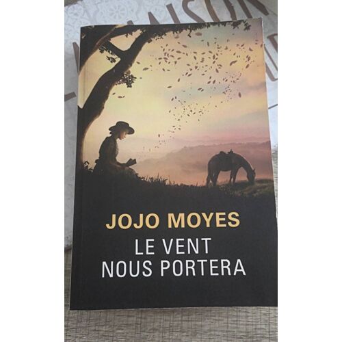 Le Vent Nous Portera Jojo Moyes Grand Format