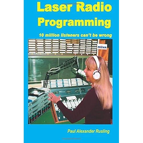 Laser Radio Programming: Ten Million Listeners Can't Be Wrong