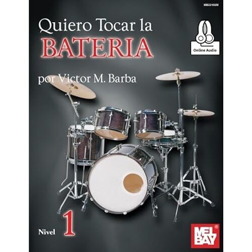 Quiero Tocar La Bateria / Recueil + Enregistrement(S) En Ligne