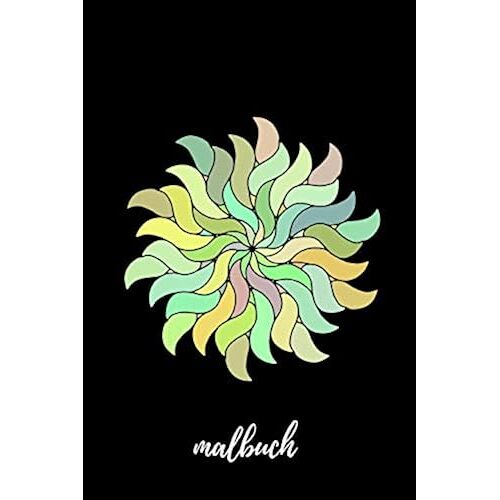 Malbuch: Blanko Malbuch Fuer Erwachsene & Jugendliche - Skizzenbuch Zeichenbuch Blankobuch- Tagebuch Zum Selbst Gestalten - 6x9 (Ca. Din A5) - 100 Seiten Weisses Papier - Soft Cover Mandala Design G