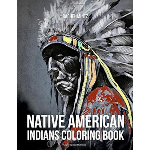 Native American Indians Coloring Book: Native Indian Portraits Chief Traditional Headdress - Various Art Styles For Adults & Teenagers
