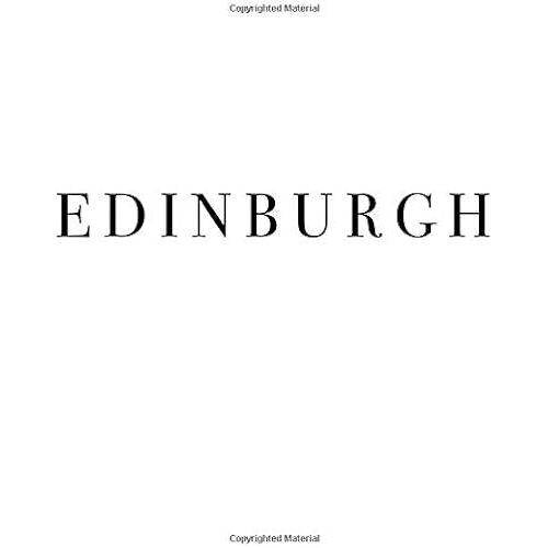 Edinburgh: Decorative Stacking Book For Interior Design Styling | Accessorize Your Coffee Table And Book Shelves | Combine Different Deco Books For A Unique Look (Cities Of The World)