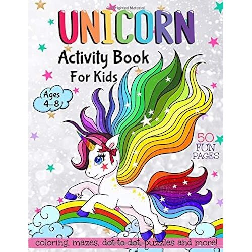 Unicorn Activity Book For Kids Ages 4-8: Coloring, Mazes, Dot To Dot, Puzzles And More! (50 Fun Pages)