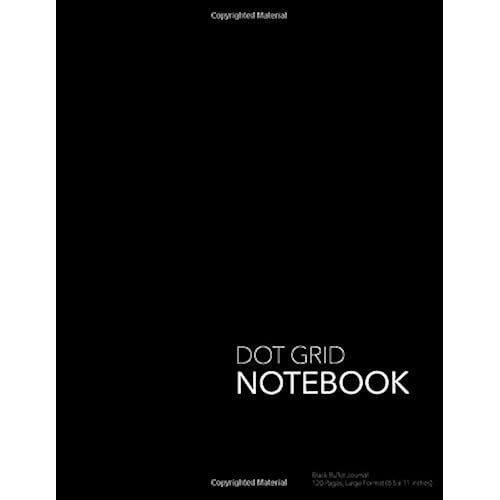 Dot Grid Notebook Black Bullet Journal: 120 Pages, Large Format (8.5 X 11 Inches)