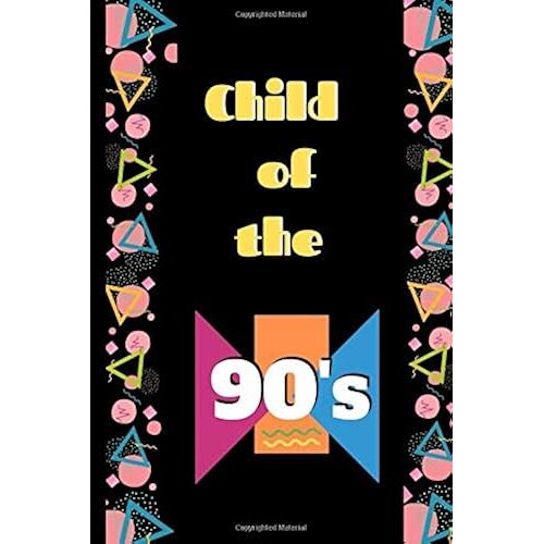 Child Of The 90s: Novelty 90s Circles Triangels Dots Squiggles - Small Notebook 6 X 9