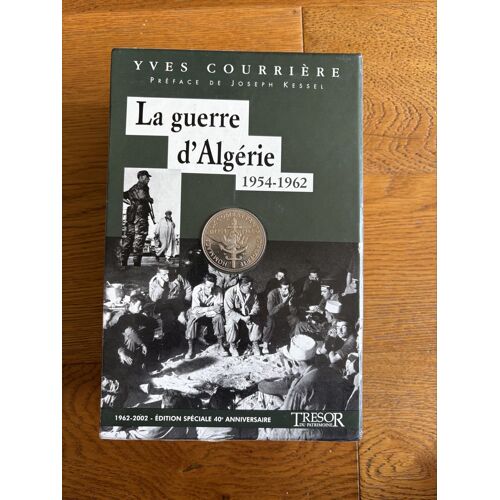 Lot 2 Livres Tome 1 & 2 La Guerre D’Algerie Yves Courrière 1954-1962 Ed. Spéciale 40e Anniversaire Trésor Du Patrimoine