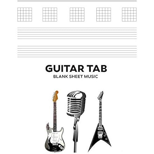 Guitar Tab Blank Sheet Music: 8.5x11 Inch, 100 White Pages - Rock Guitars
