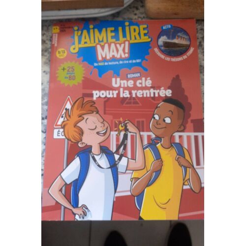 J Aime Lire Max ! N°321 De Septembre 2025. Une Clé Pour La Rentrée.