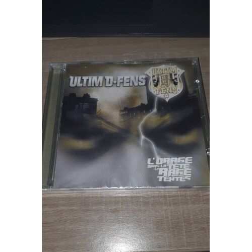 Ultim D-Fens L'Orage Dans La Tête, La Rage Dans Les Textes