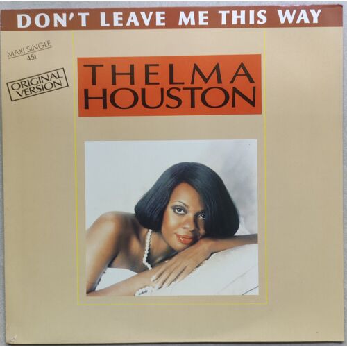 Thelma Houston - Don'T Leave Me This Way