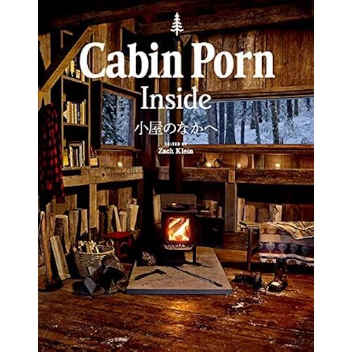 Cabin Porn Inside