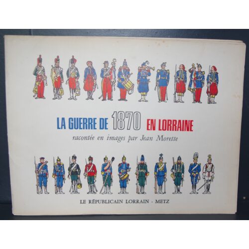 La Guerre De 1870 En Lorraine