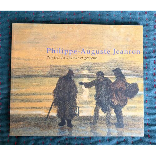 Philippe-Auguste Jeanron - Peintre, Dessinateur Et Graveur