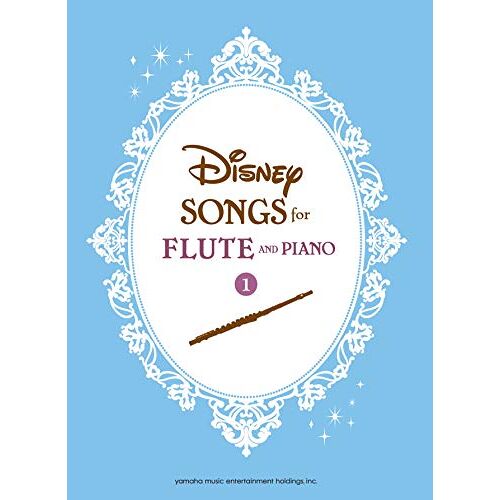 Disney Songs For Flute And Piano 1/English Version: 1()