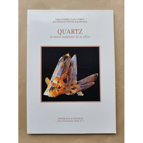 Quartz Et Autres Minéraux De La Silice.