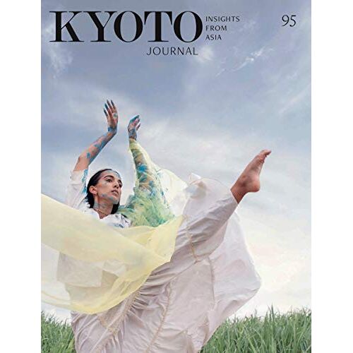 Kyoto Journal: Insights From Asia 95