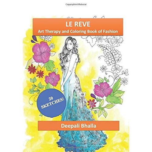 Le Reve: Art Therapy And Coloring Book For Fashion
