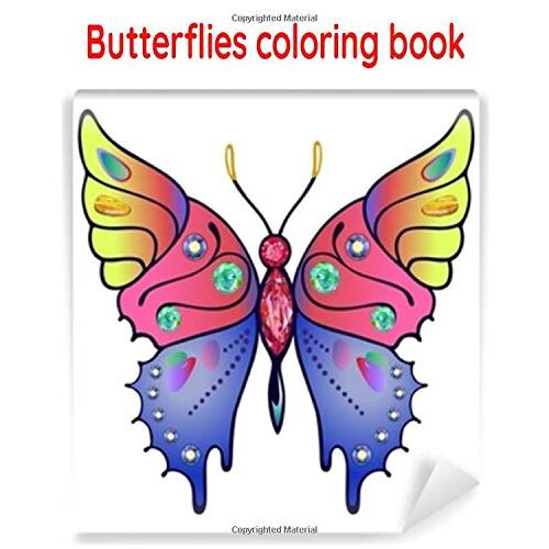 Butterflies Coloring Book: Butterflies Coloring Books For Kids: Best Gift For Boys & Girls, Ages 3-8 Paperback ,Size 8*10/48 Pages. (Series Coloring Of Books For Kids)