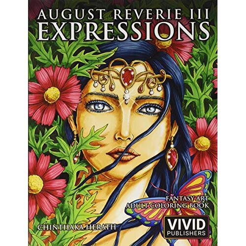 August Reverie 3: Expressions - Fantasy Art Adult Coloring Book