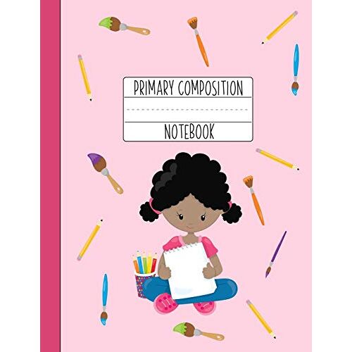 Primary Composition Notebook: A Pink Primary Composition Book For Girls Grades K-2 Featuring Handwriting Lines | Gifts For Girls Who Love Art