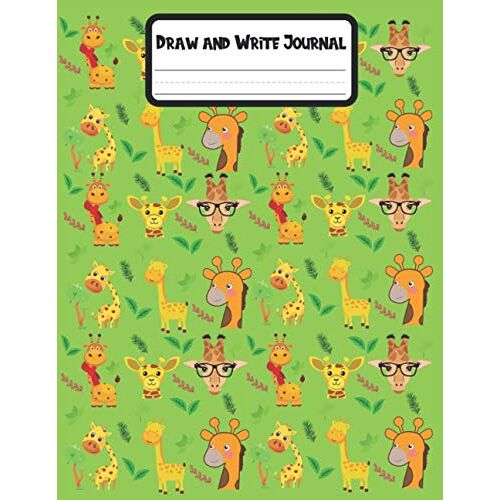 Draw And Write Journal For Kids Giraffe: Pages Have Picture Space For Drawing Storybook Style | 120 Paper Pages.| Large 8.5" X 11"
