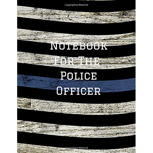 Notebook For The Police Officer
