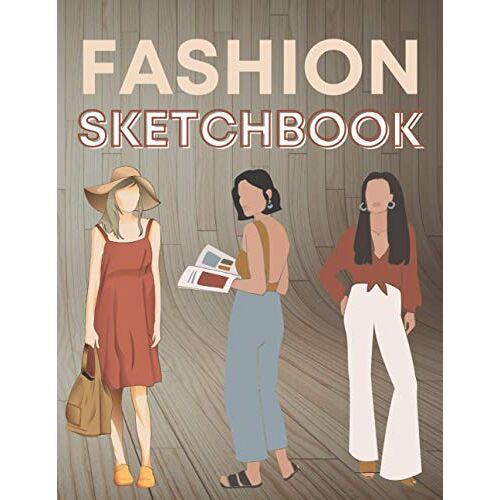 Fashion Sketchbook: This Woman Figure Template Book Is All You Need To Draw And Sketch Your Fashion Design Ideas! It Is Made For Creative Designers To Improve The Design Workflow Without Worrying Abou