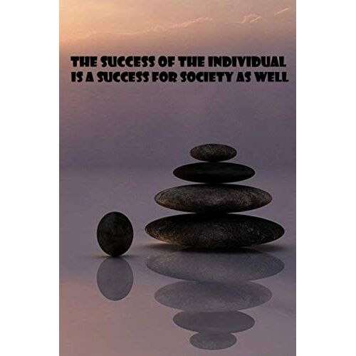 The Success Of The Individual Is A Success For Society As Well: Small Business Planner
