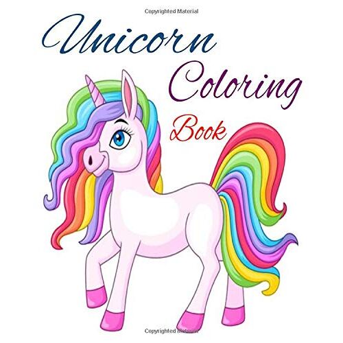Unicorn Coloring Book: Unicorn Coloring Books For Kids: Best Gift For Boys & Girls, Ages 3-8 Paperback ,Size 8*10/48 Pages. (Series Coloring Of Books For Kids)