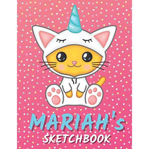 Mariah's Sketchbook: Cute Unicorn Personalized Notebook For Drawing, Writing, Doodling And Sketching Gift For Mariah