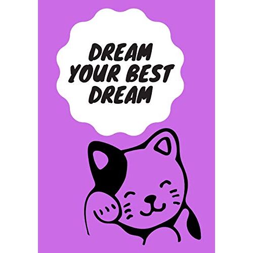 Dream Your Best Dream: Cute Japanese Cat Sketchbook For Girls With 124 Pages Of 7"X10" Blank Paper For Sketching, Designing Or Doodling (Sketch Books For Kids)