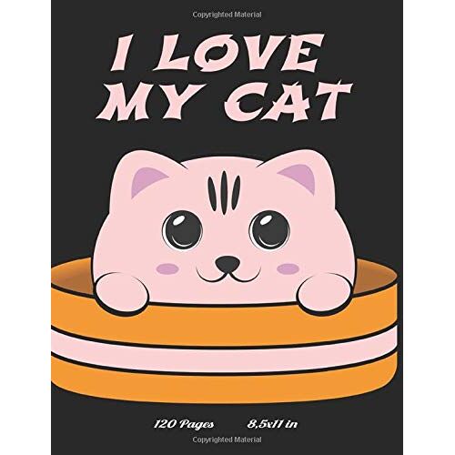 I Love My Cat Anime Sketchbook: Manga Sketch Pad Cover : Manga Drawing Pad, Anime Sketches For Teens Boys And Girls Or Adults To Practice Sketching And Doodling (Premium Sketch Book Cat Lovers)
