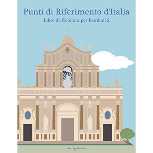 Punti Di Riferimento D'italia Libro Da Colorare Per Bambini 2