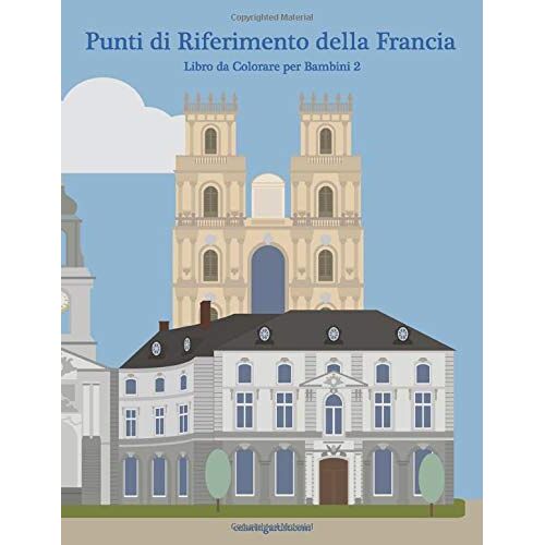 Punti Di Riferimento Della Francia Libro Da Colorare Per Bambini 2