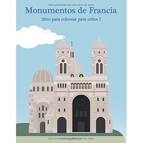 Monumentos De Francia Libro Para Colorear Para Niños 1
