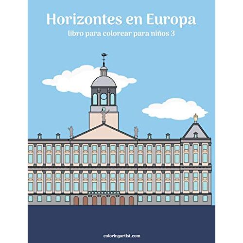 Horizontes En Europa Libro Para Colorear Para Niños 3