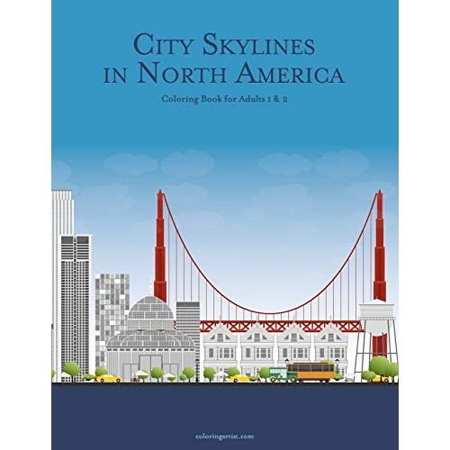 City Skylines In North America Coloring Book For Adults 1 & 2