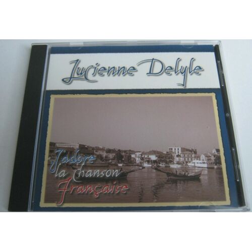 Lucienne Delyle J'Adore La Chanson Française Collection Cd