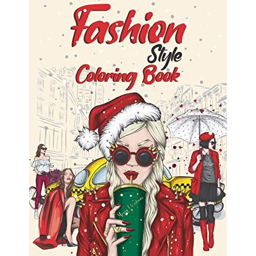 Fashion Design Coloring Book: Dover Fashion Style Art Coloring Book For Teens And Adults | Fashion Designer For Girls | Vogue Coloring Book | My First Fashion Designer | Fashion Plates