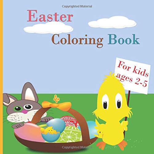 Easter Coloring Book For Kids Ages 2-5: Happy Easter For Kids, Animals And Eggs Coloring Pages For Boys And Girls,60 Pages